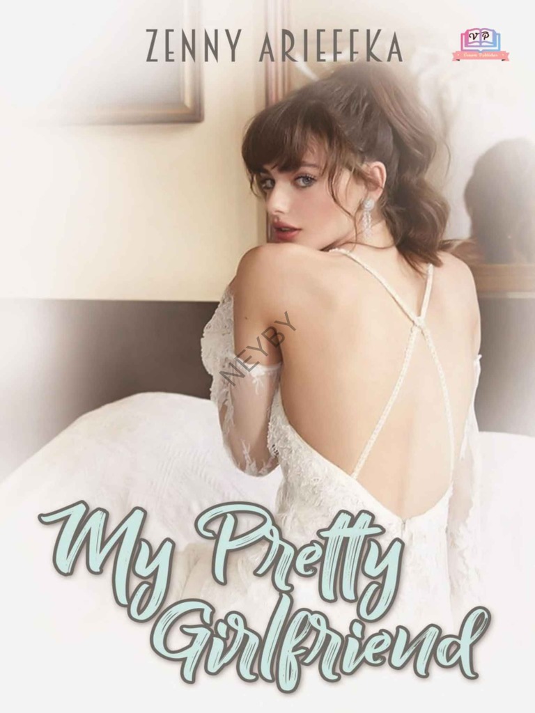 My Pretty Girlfriend by Zenny Arieffka PDF