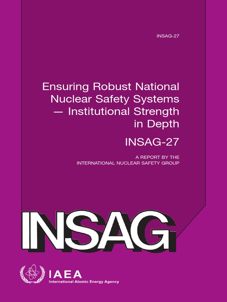Insag 27 | PDF | International Atomic Energy Agency | Nuclear Safety ...