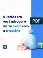 6 Razões Pra Você Advogar e Lucrar Muito Com o Tributário