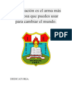 La Educación Es El Arma Más Poderosa Que Puedes Usar para Cambiar El Mundo