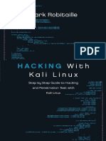 Hacking With Kali Linux Step by Step Guide to Hacking and Penetration Test with Kali Linux