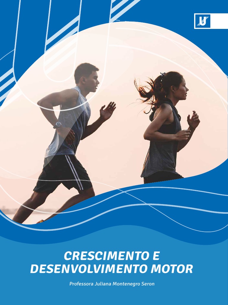Crescimento e Desenvolvimento Motor | PDF | Carreira e Crescimento ...