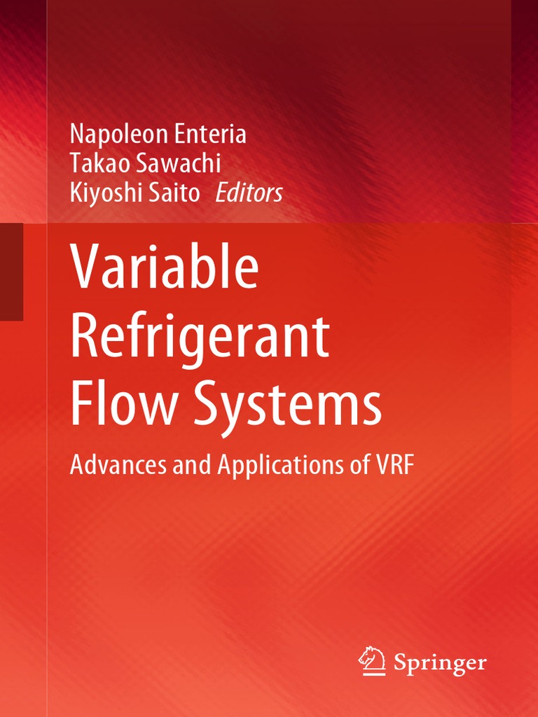 Variable Refrigerant Flow Systems Advances and Applications of VRF | PDF