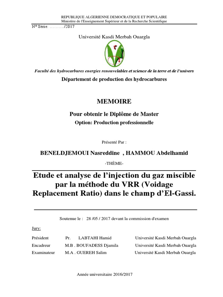 Etude Et Analyse de L'injection Du Gaz Miscible Par La Méthode Du VRR ...