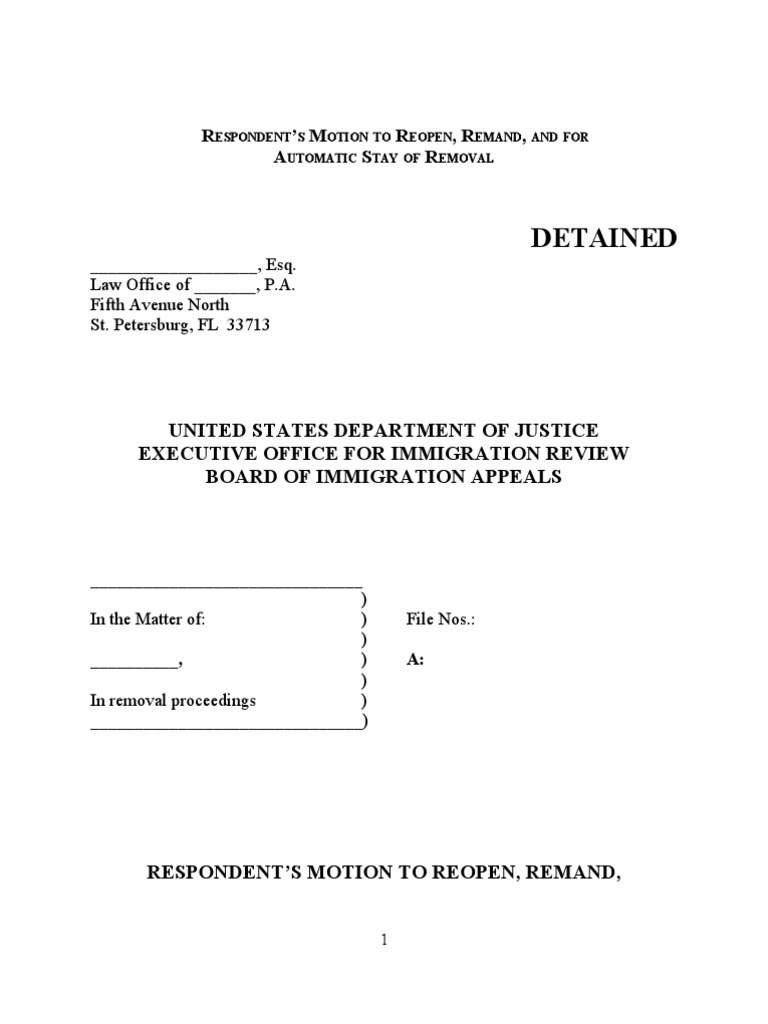 402-Respondent's Motion To Reopen, Remand, and For Automatic | PDF ...