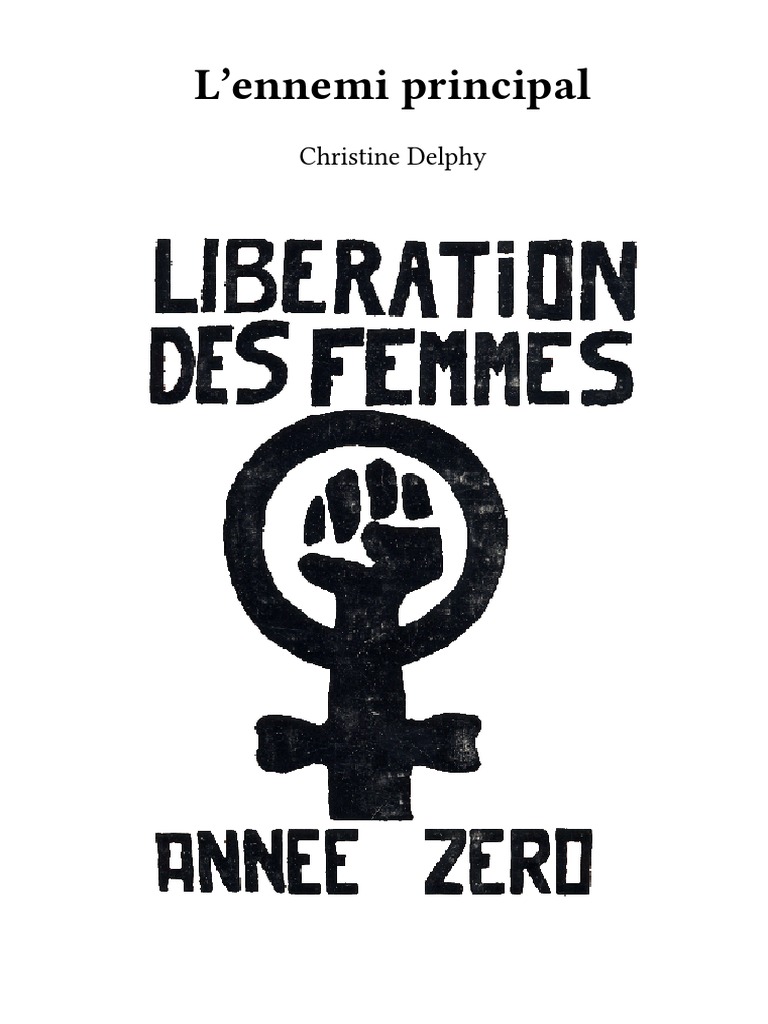 Christine Delphy - EP 1 - 01 L'Ennemi Principal | PDF