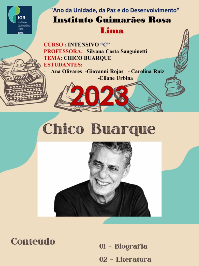 Apresentação de Chico Buarque Feito Por Giovanni Rojas, Ana Olivares ...