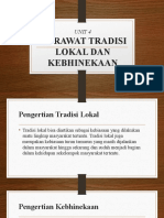 Merawat Tradisi Lokal Dan Kebhinekaan