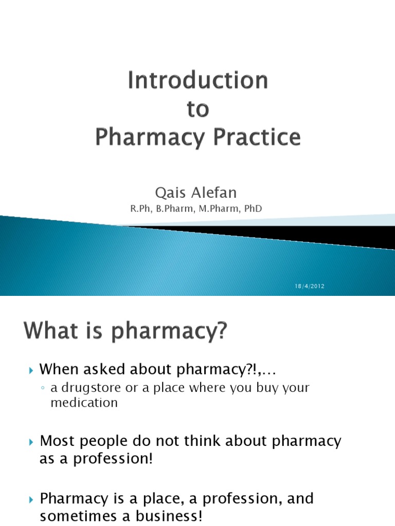 Introduction to Pharmacy Practice | PDF | Pharmacy | Pharmaceutical Drug
