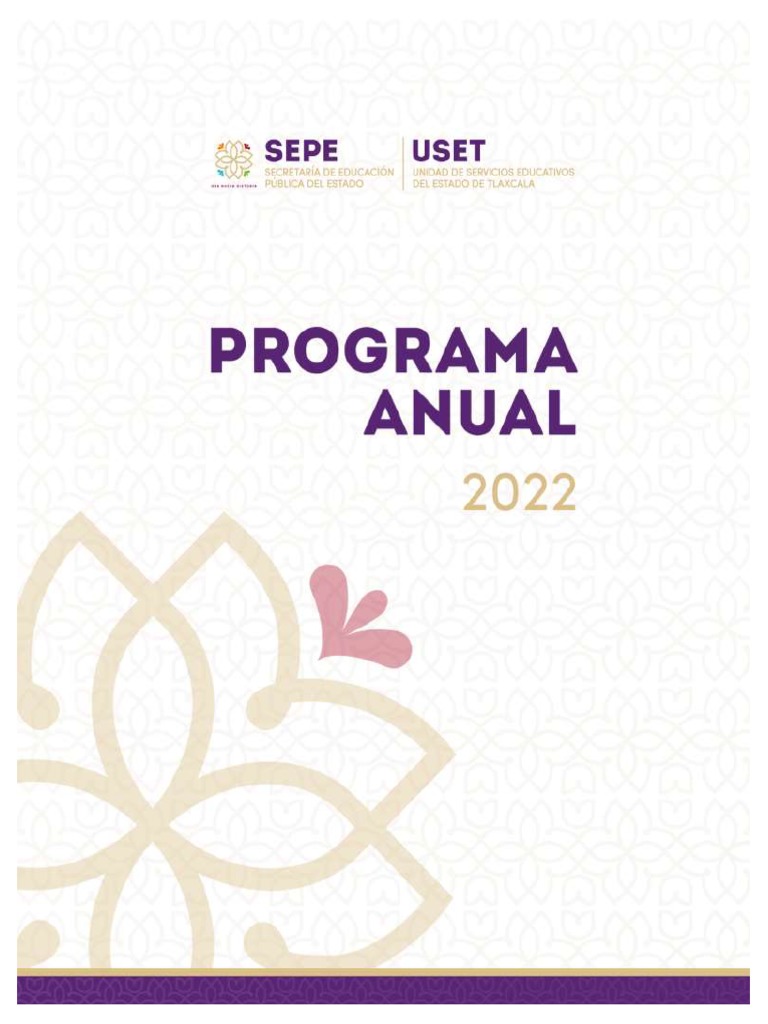 Programa Anual SEPE-USET 2022 | PDF | Crecimiento personal y ...