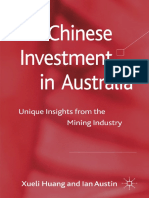 Chinese Investment in Australia Unique Insights From The Mining Industry (Xueli Huang, Ian Austin)