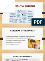 Burnout & Rustout