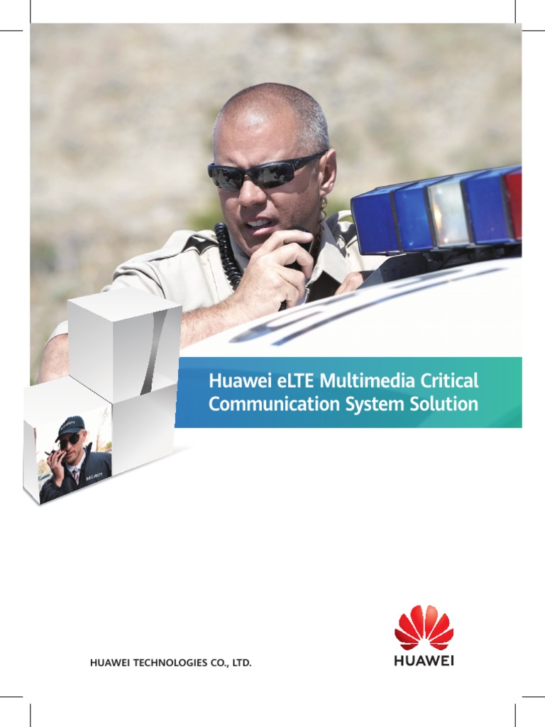 Huawei eLTE Multimedia Critical Communication System Solution 高清印刷版 (刷新 ...