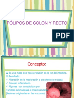 PÓLIPOS DE COLON Y RECTO