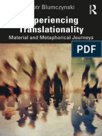 Piotr Blumczyński - Experiencing Translationality - Material and Metaphorical Journeys-Routledge (2023)