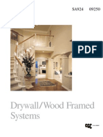 Drywall/Wood Framed Systems