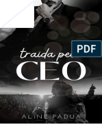 Traida Pelo CEO Livro Unico Aline Padua - PDF Versao 1