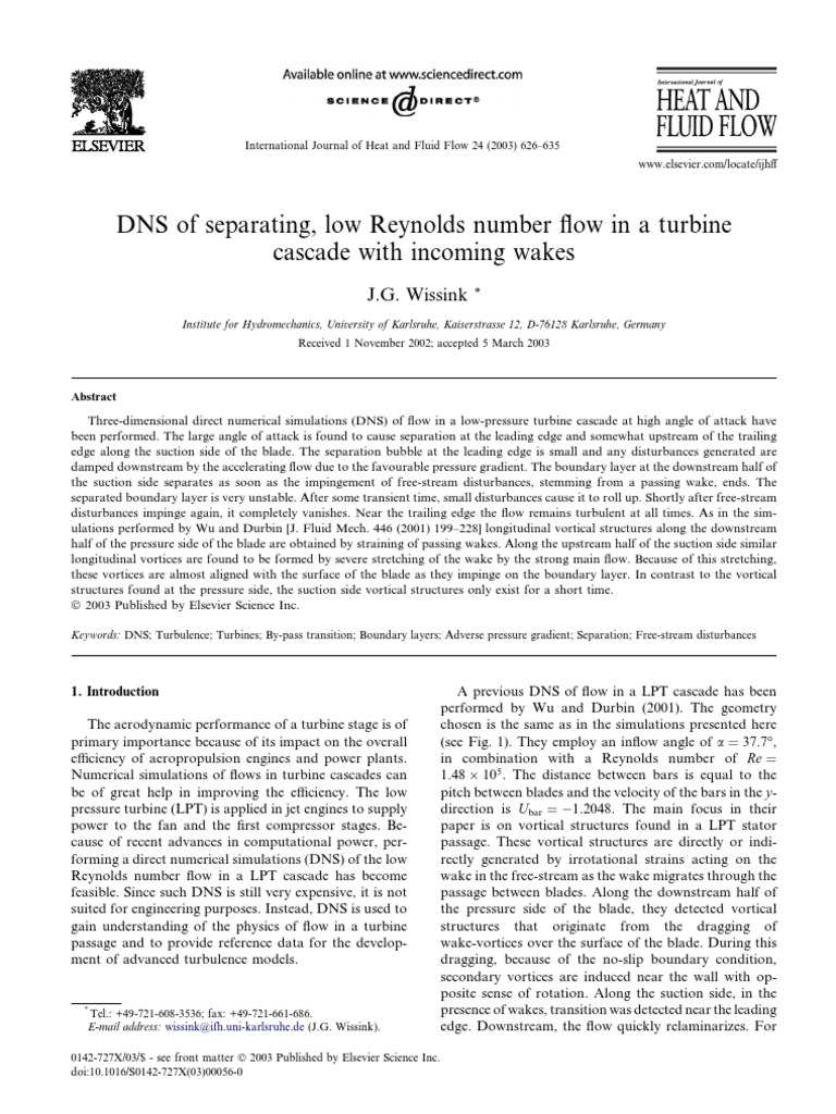 DNS of Separating, Low Reynolds Number Ow in A Turbine Cascade With