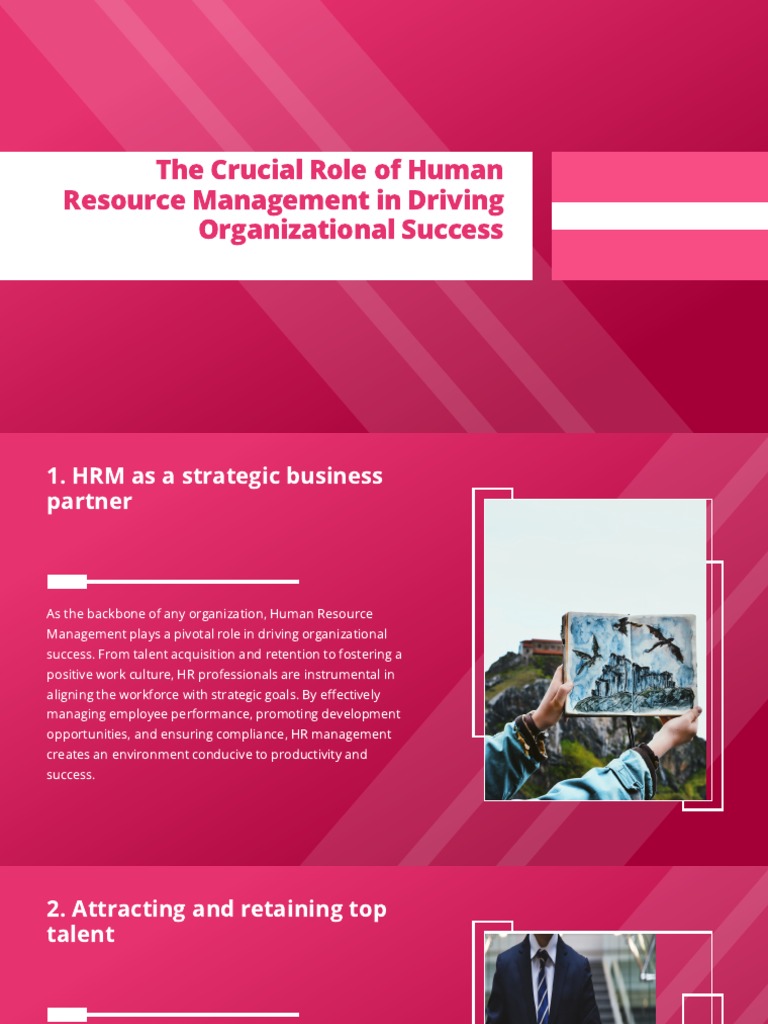 The Crucial Role of Human Resource Management in Driving Organizational ...
