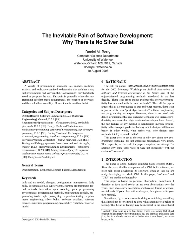 The Inevitable Pain of Software Development Why There Is No Silver