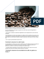 Comment Conserver Les Grains de Café Et Le Café Moulu