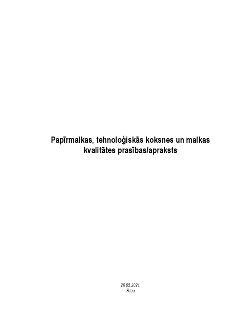 Apalo Kokmaterialu Kvalitates Apraksts Papirmalka Tehnologiska Koksne ...