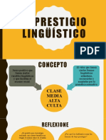 El Prestigio Lingüístico