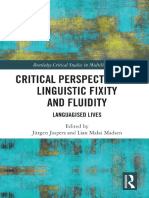 Critical Perspectives On Linguistic Fixity and Fluidity