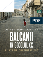^^Schmitt, Oliver Jens - Balcanii in Secolul XX. O Istorie Postimperiala