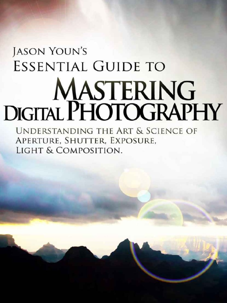 Photography Guide for Enthusiasts | PDF