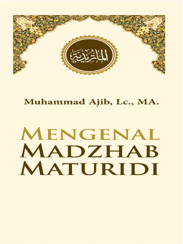 Imam Abu Mansur AlMaturidi & Manhaj Madzhab Maturidi PDF