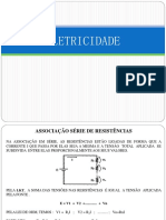 ELETRICIDADE 05 - Associação de Resistores e Circuito Série, Divisor de Tensão, Potência Elétrica, Energia Elétrica, Eficiência, Fontes de Tensão