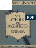 Un Siglo de Mejico de Hidalgo A Carranza 969532