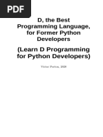 D, The Best Programming Language, For Former Python Developers Learn D Programming For Python Developers (Victor Porton) (Z-Library)