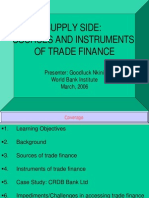 Supply Side: Sources and Instruments of Trade Finance: Presenter: Goodluck Nkini World Bank Institute March, 2006
