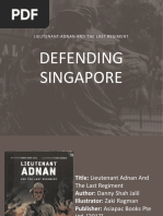 LT Adnan - Defending Singapore