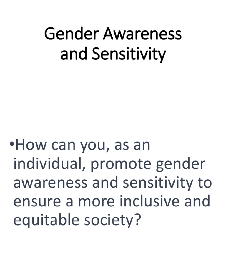 What Is Gender Awareness And Sensitivity