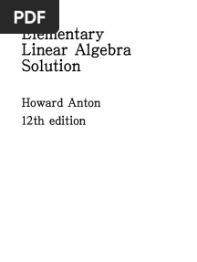 Elementary Linear Algebra - Anton, Rorres - 12th Edition - Solution