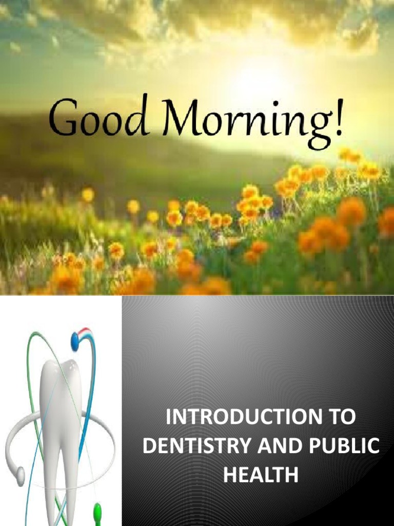 Father of Public Health Dentistry | PDF
