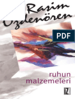 Rasim Özdenören - Ruhun Malzemeleri