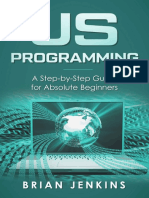 JavaScript Programming - A Step-by-Step Guide For Absolute Beginners