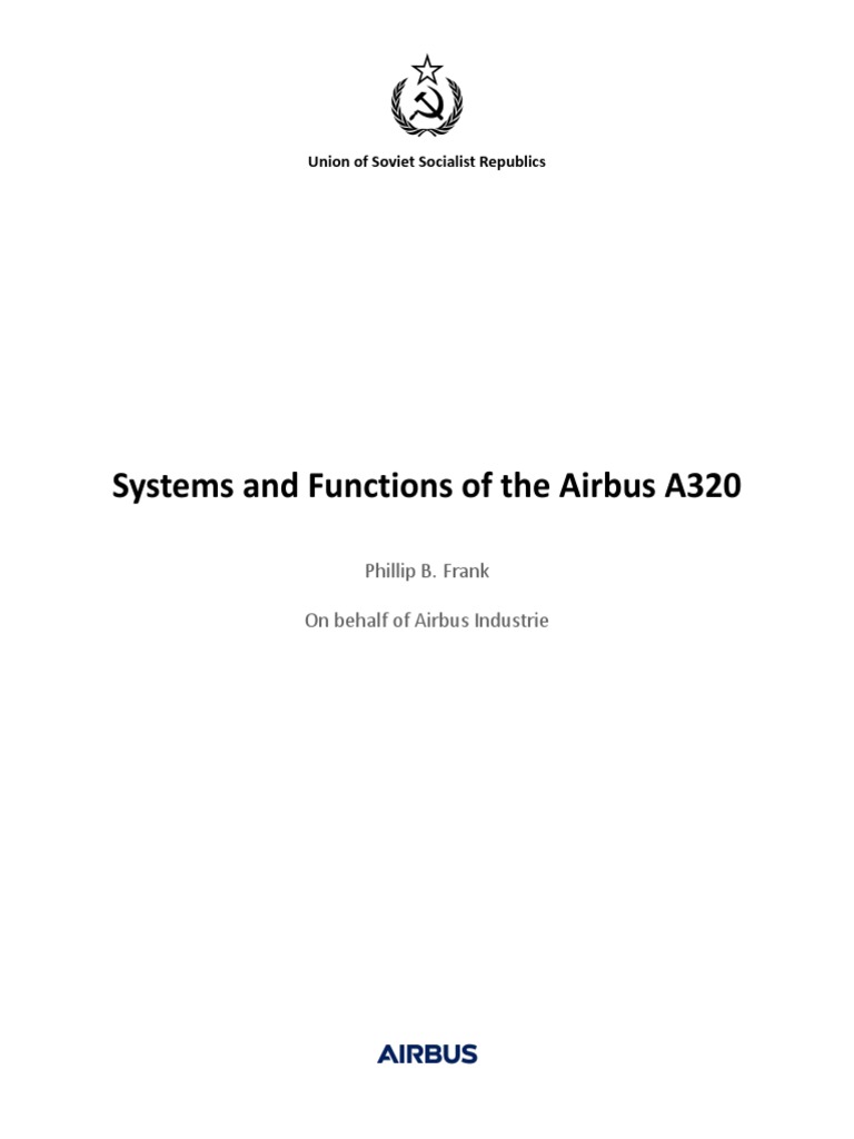 Systems And Functions Of The Airbus A320 Pdf Transport Aerospace
