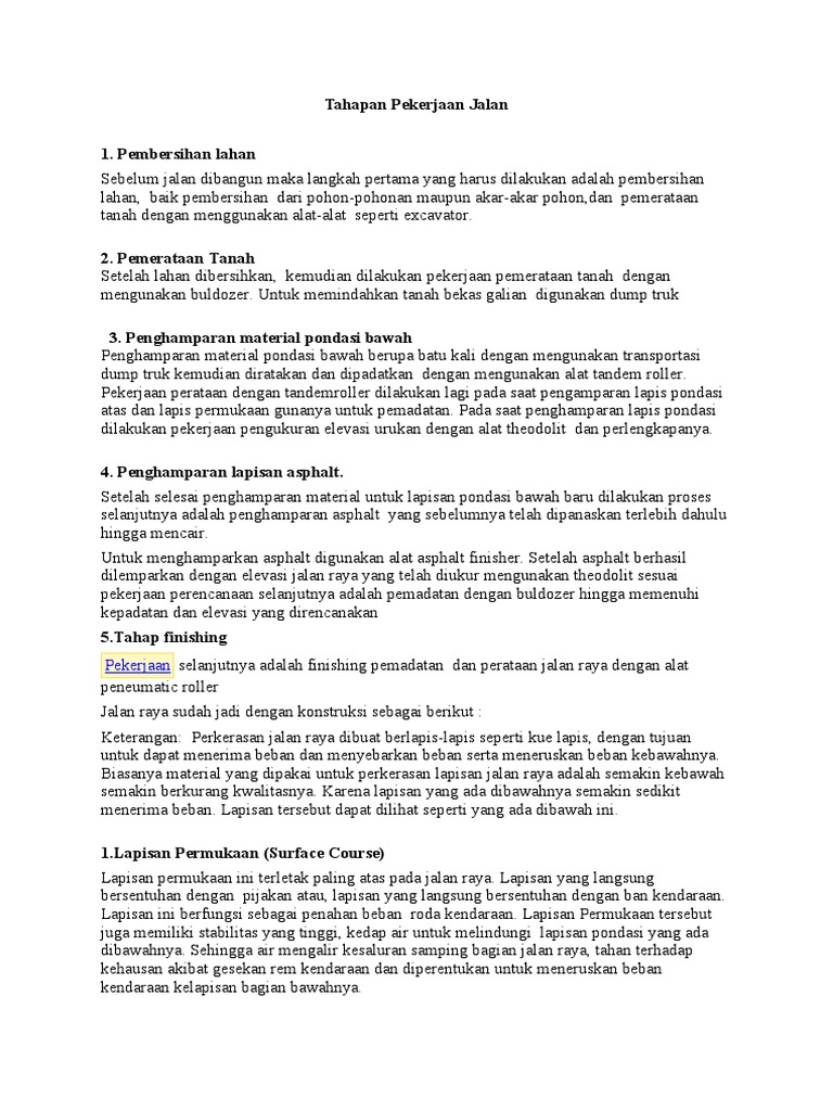 Proses pengerjaan jalan yang tidak optimal