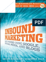 Inbound Marketing Get Found Using Google, Social Media and Blogs