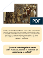 Guardar El Santo Evangelio de Nuestro Señor Jesucristo, Viviendo en Obediencia, Sin Nada Propio y en Castidad.