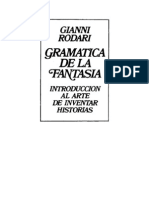 Rodari, Gianni - Gramática de La Fantasía - Introducción Al Arte de Inventar Historias