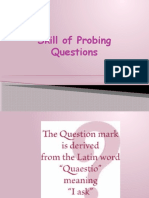 Skill of Probing Questions