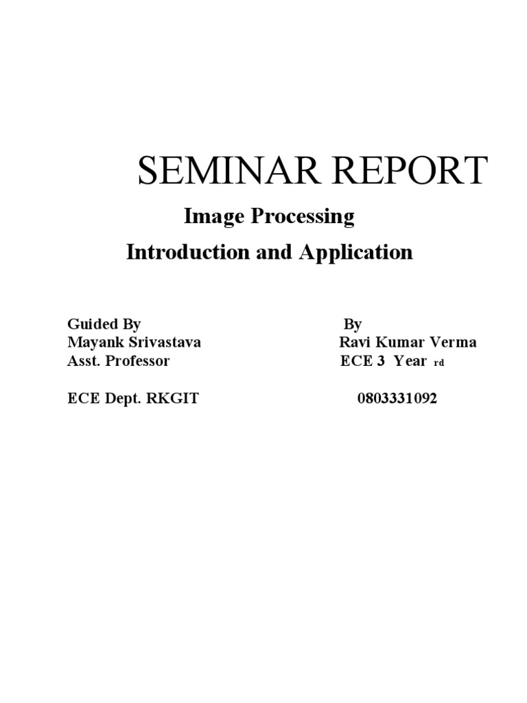 SEMINAR REPORT Image Processing | PDF | Charge Coupled Device | Cmos