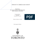 David Naylor, President of The University of Toronto: Final Exam: The Urgent Need For A Bold Discussion About Canada's Universities