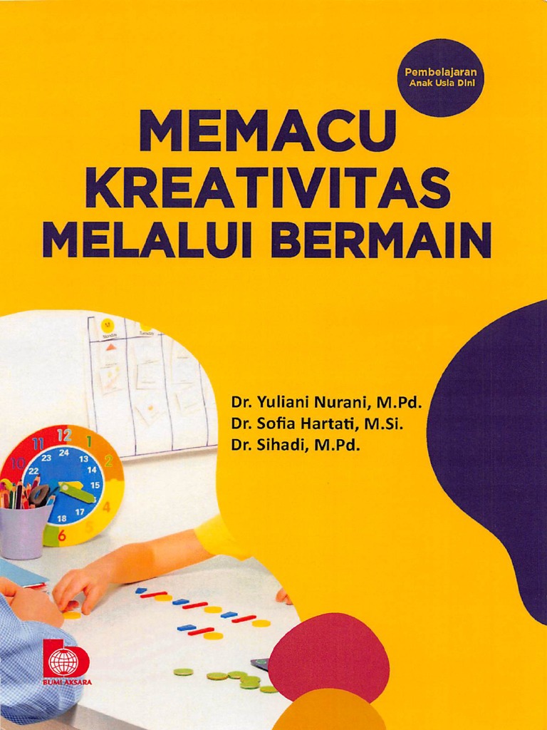 Buku memacu kreativitas melalui bermain 1 35 pdf